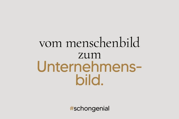 Vom Menschenbild zum Unternehmensbild